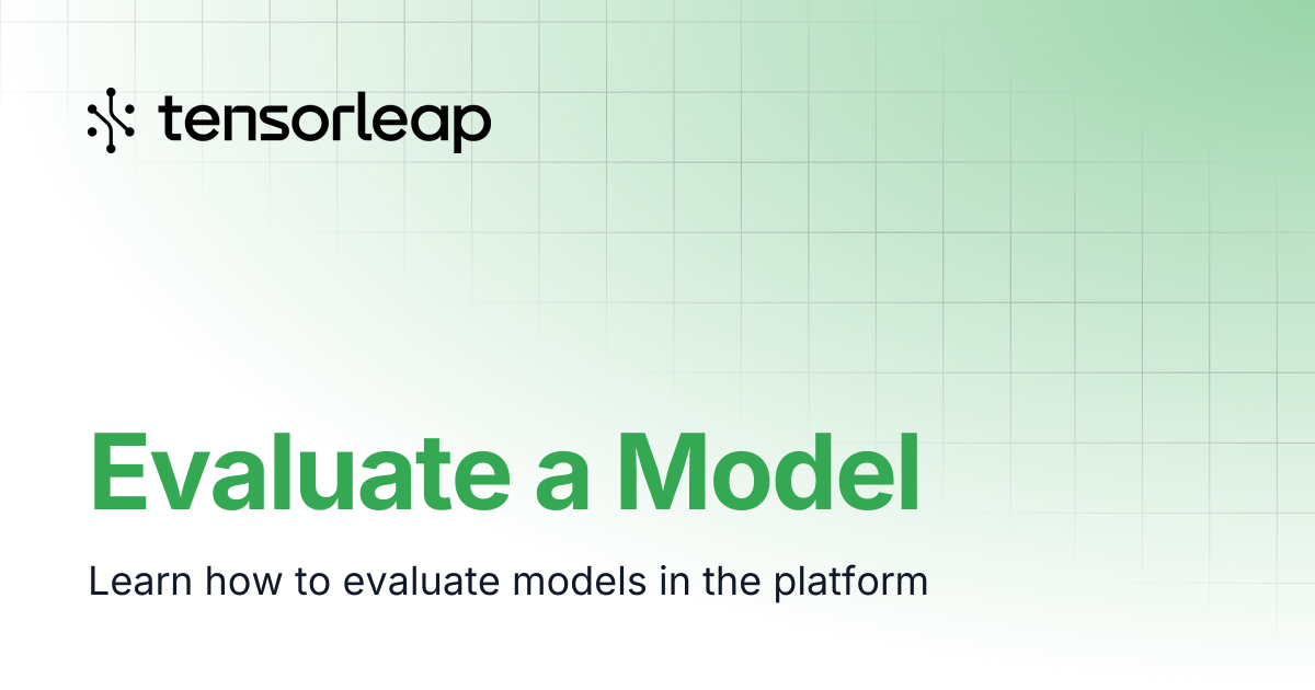 Evaluate a Model | Tensorleap Docs